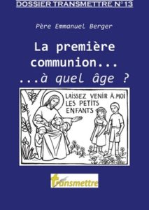 La première communion : à quel âge?